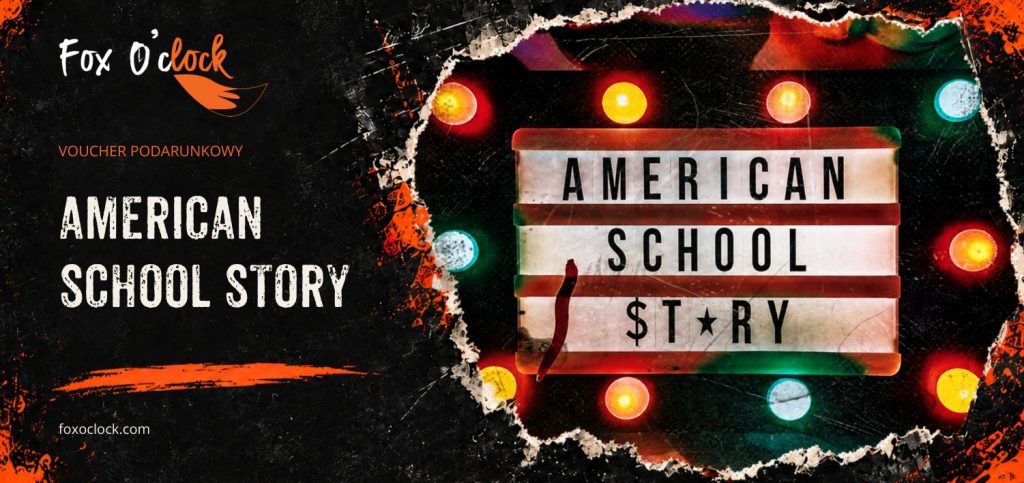 Voucher Fox O'Clock – American School Story